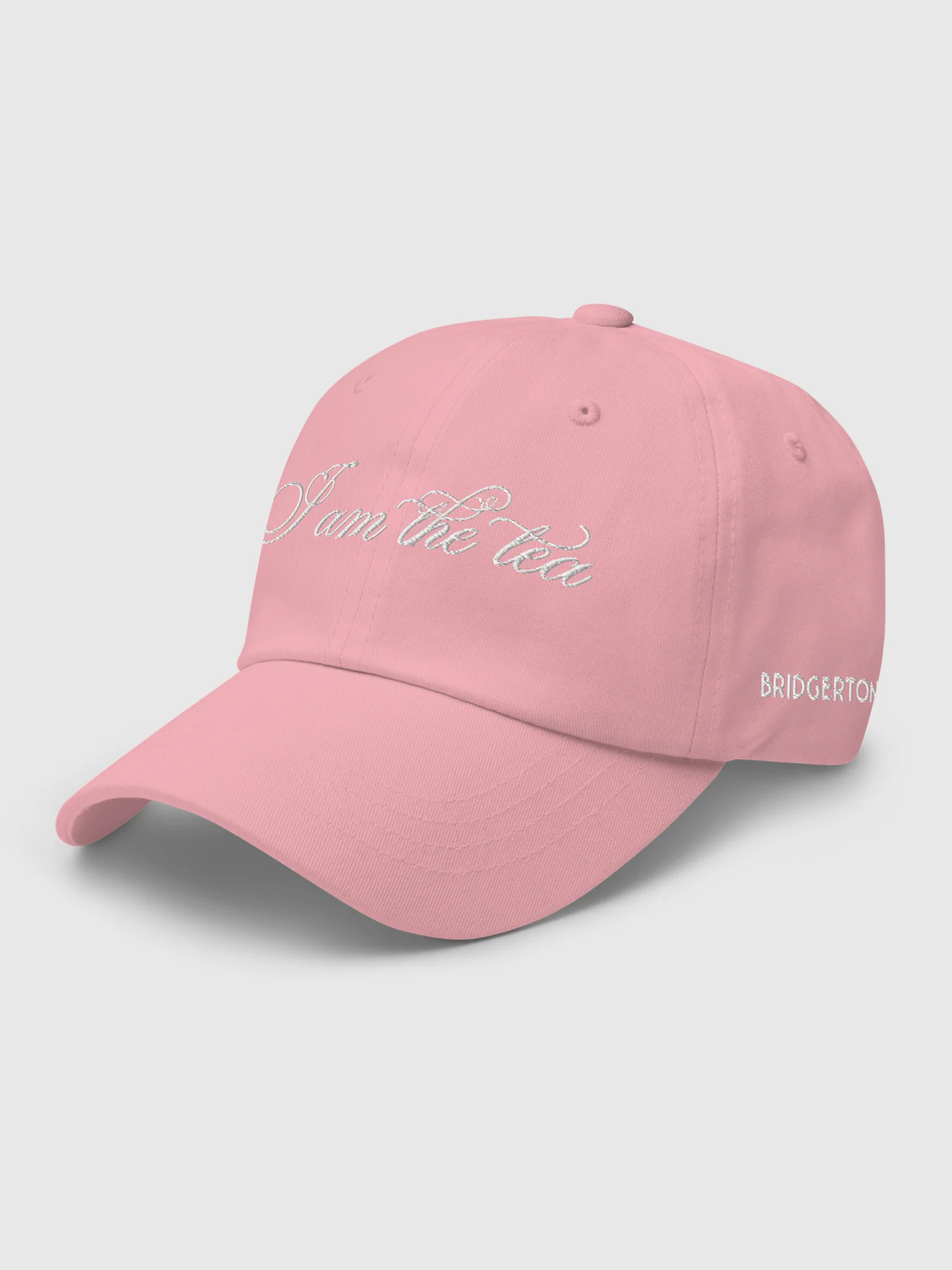 Bridgerton Embroidered Dad Hat I Am The Tea - Image 8