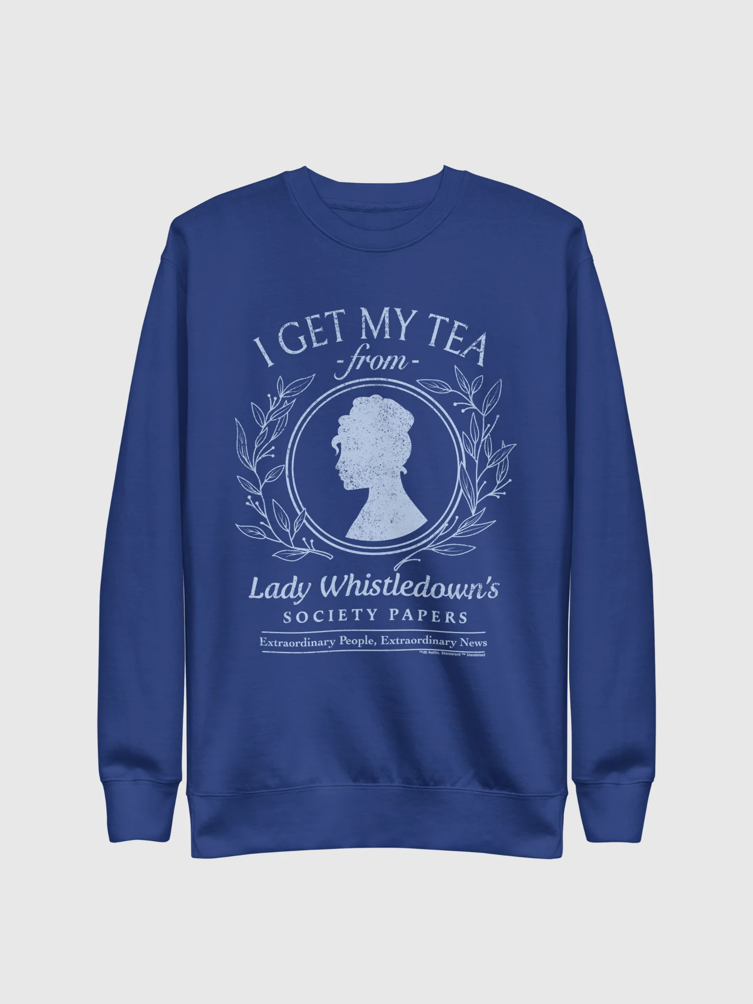 Lady Whistledown I Get My Tea Crewneck Sweatshirt - Image 4