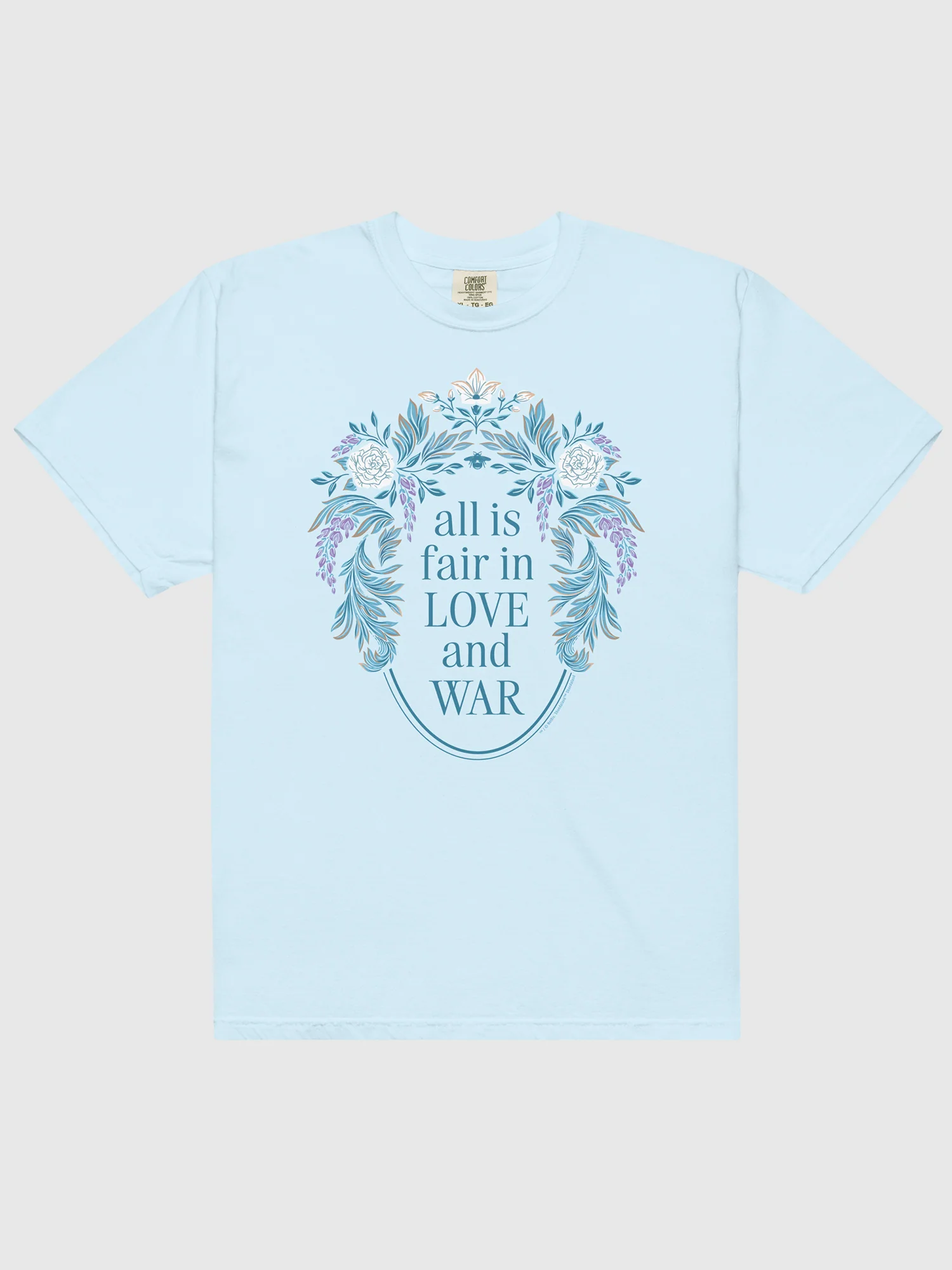Bridgerton T-Shirt All Is Fair In Love And War Comfort Colors - Image 3