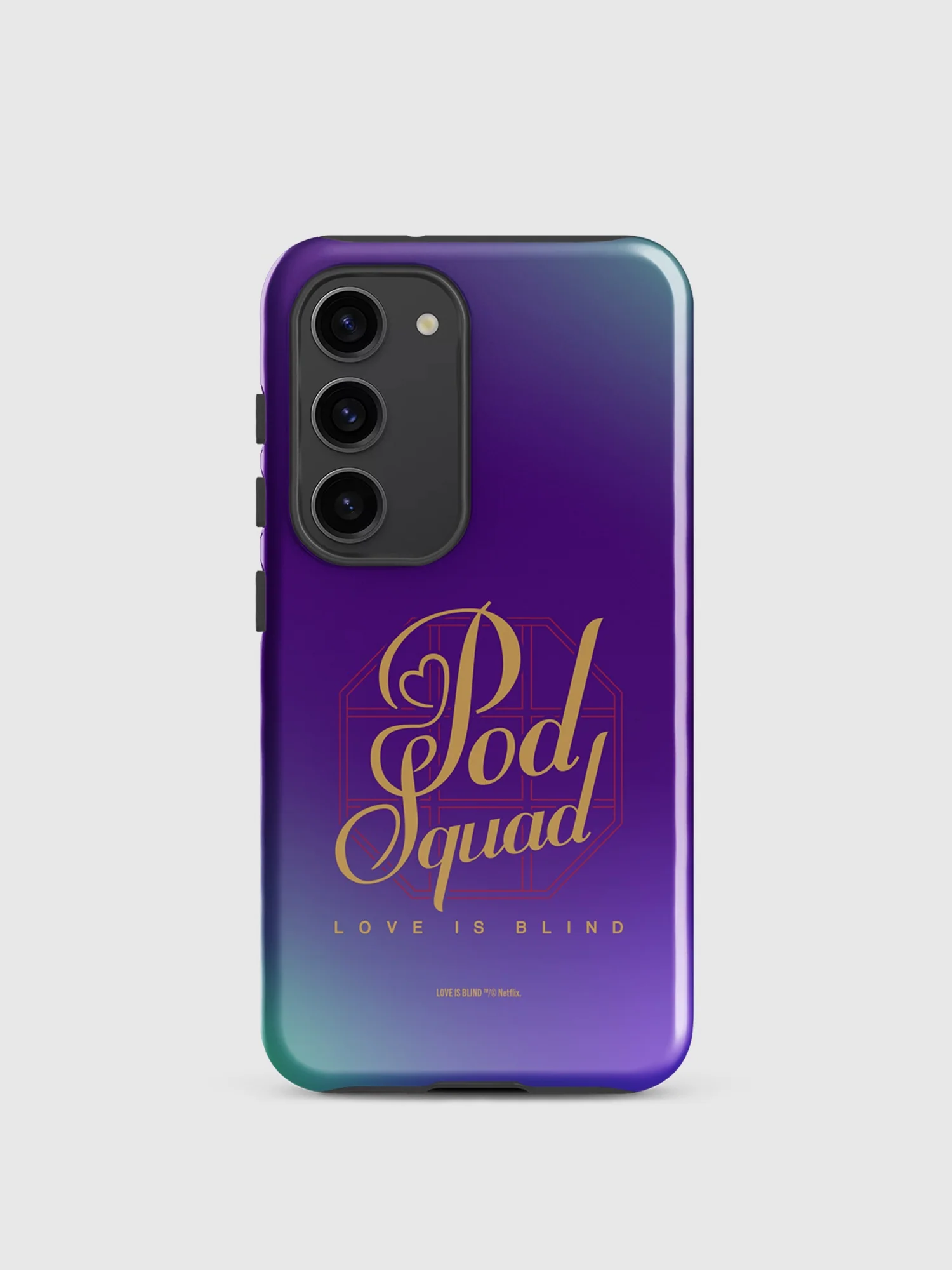 Love is Blind Pod Squad Samsung Tough Case - Image 17