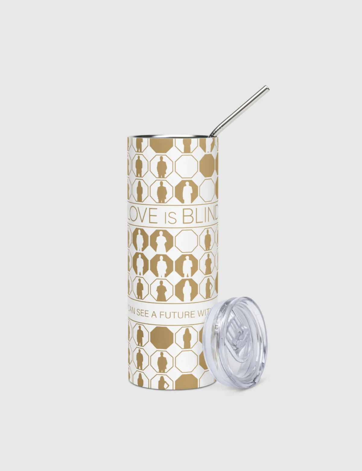 Love is Blind "I Can See A Future With You" Stainless Steel Tumbler [White] - Image 3