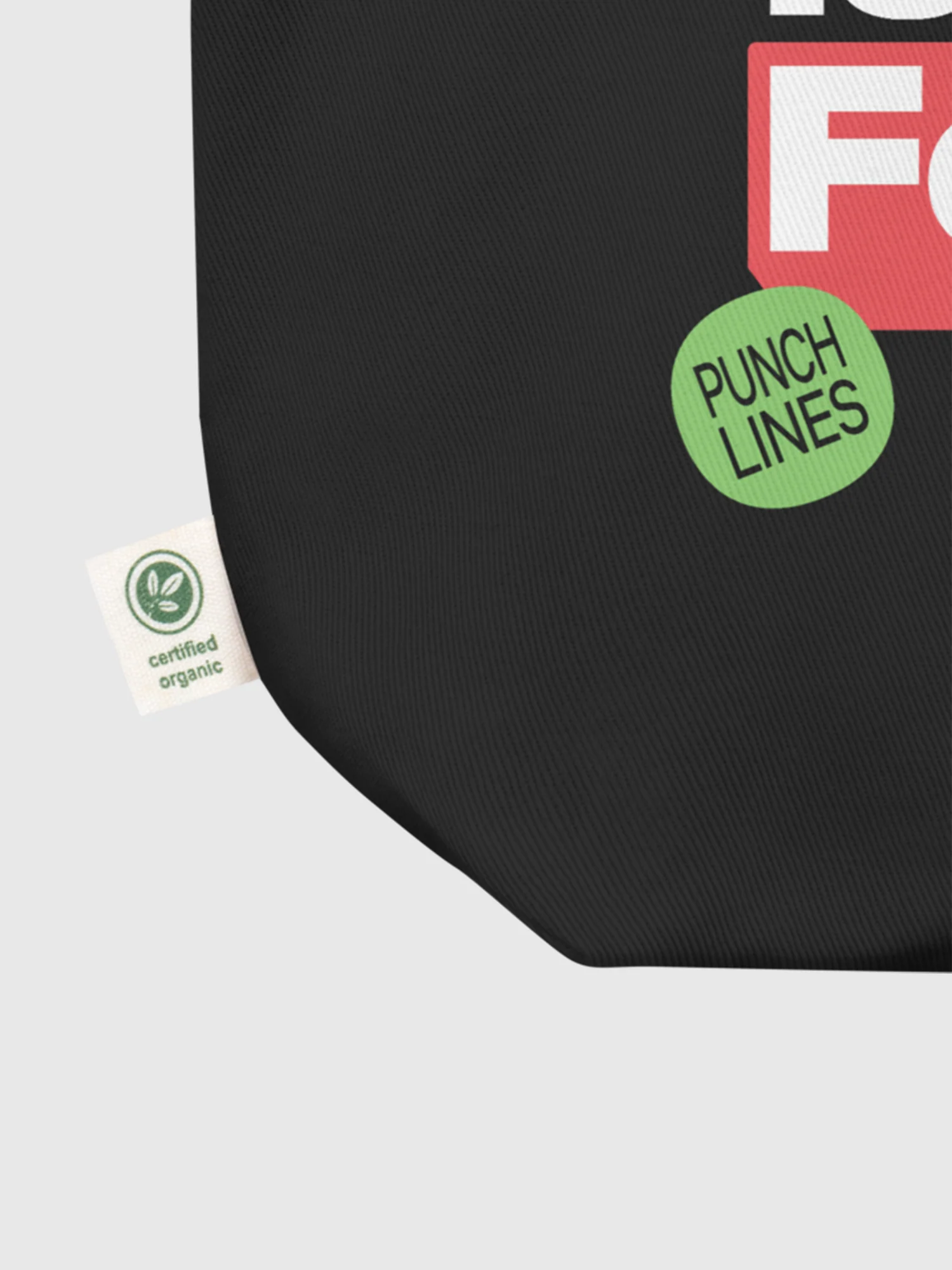 Netflix is A Joke Eco Tote Bag [Black] - Image 3