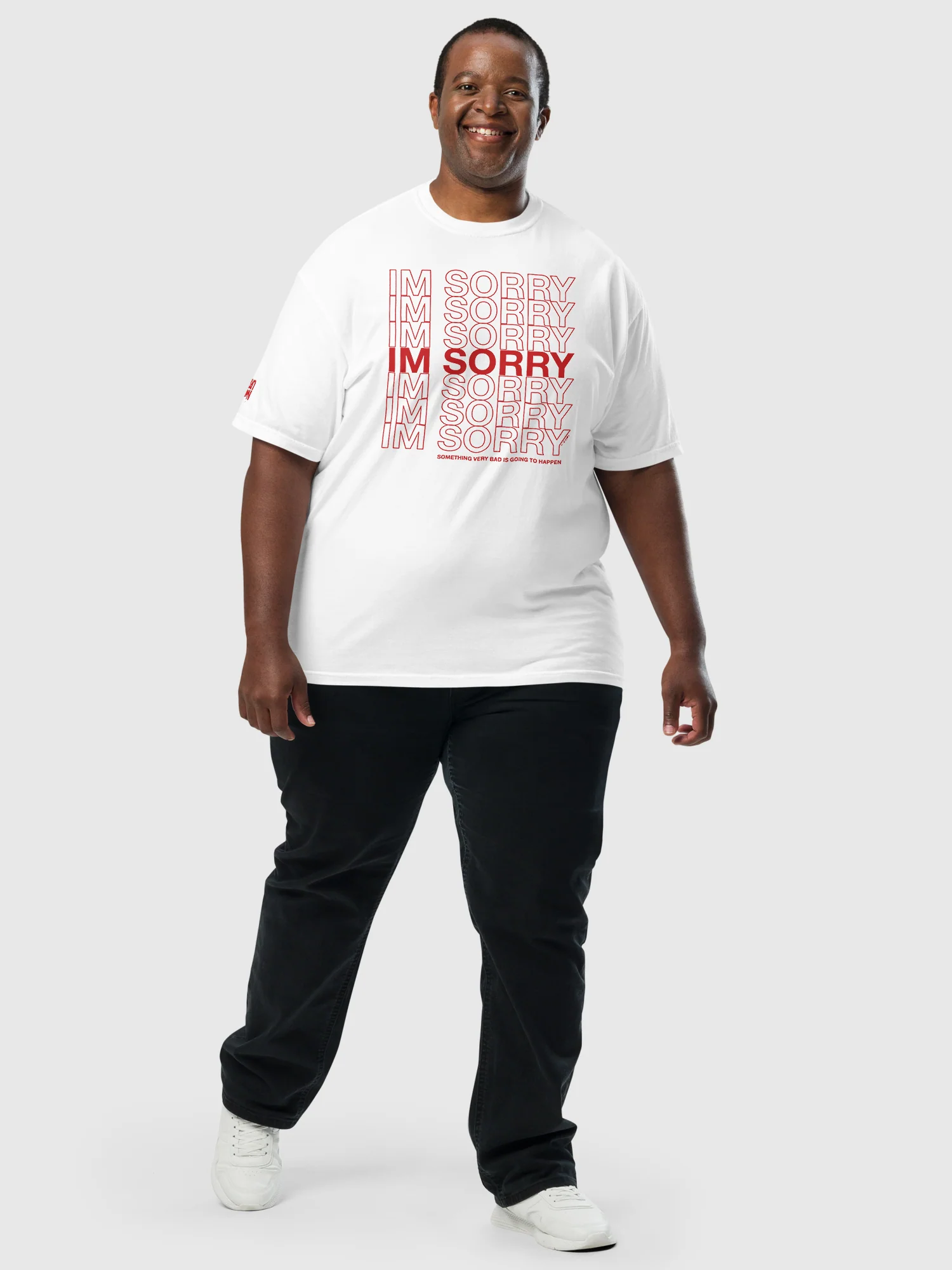 Something Very Bad Is Going to Happen Comfort Colors T-Shirt I'm Sorry - Image 2