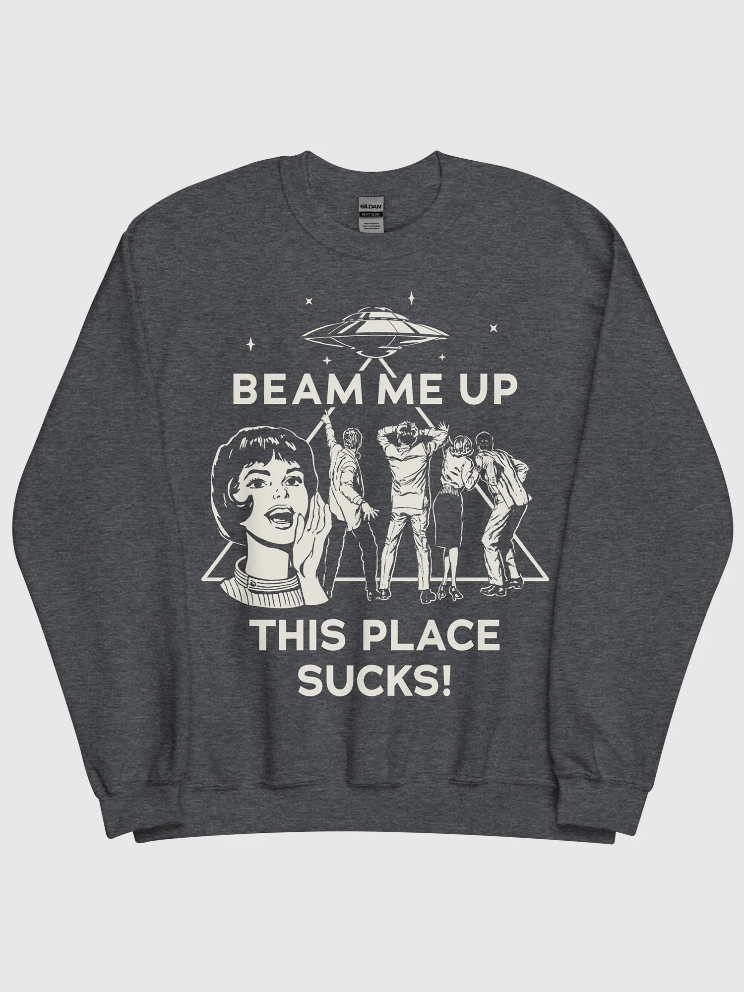 Stranger Things Beam Me Up This Place Sucks Sweatshirt - Image 2