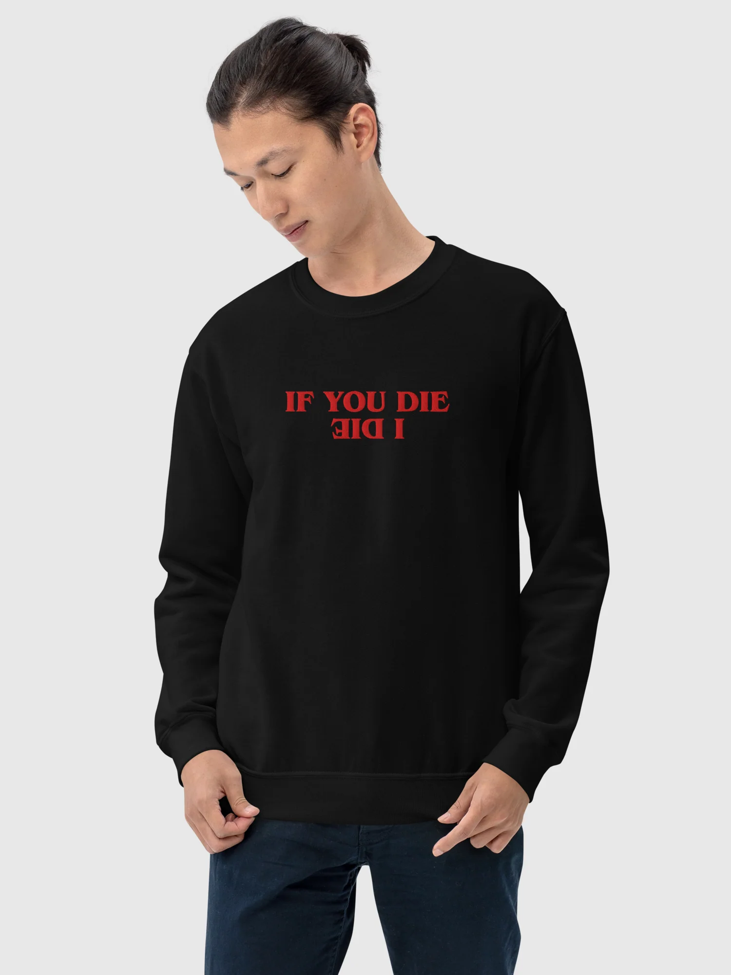 Stranger Things Crewneck If You Die, I Die Embroidered - Image 2