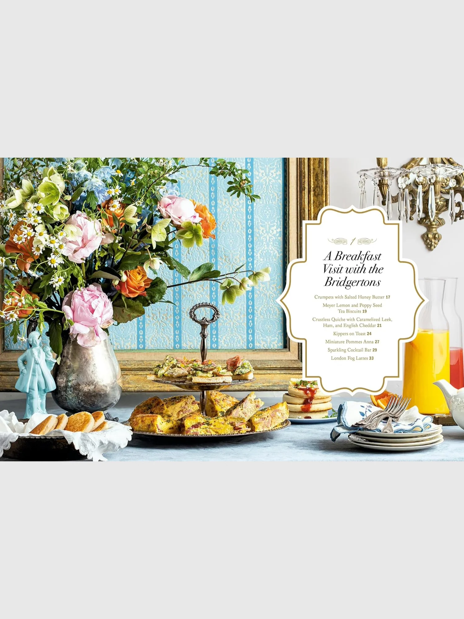 The Official Bridgerton Guide to Entertaining : How to Cook, Host, and Toast Like a Member of the Ton: A Cookbook - Image 3